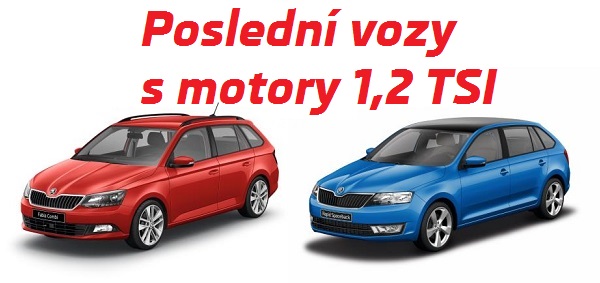 Fabia a Rapid 1,2 TSI Fabia a Rapid 1,2 TSI